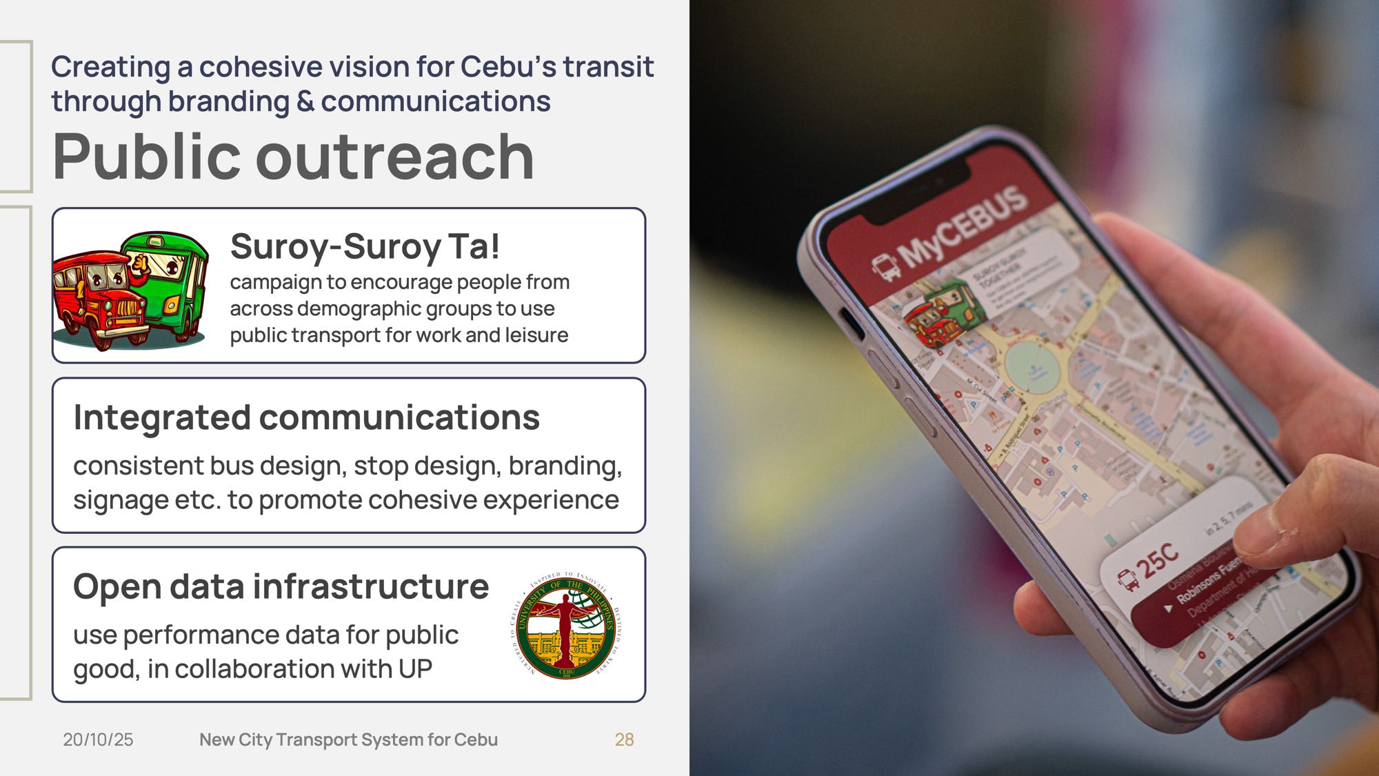 Slide 28 of CEBUS policy pitch presentation. Outreach to encourage use & partnerships.