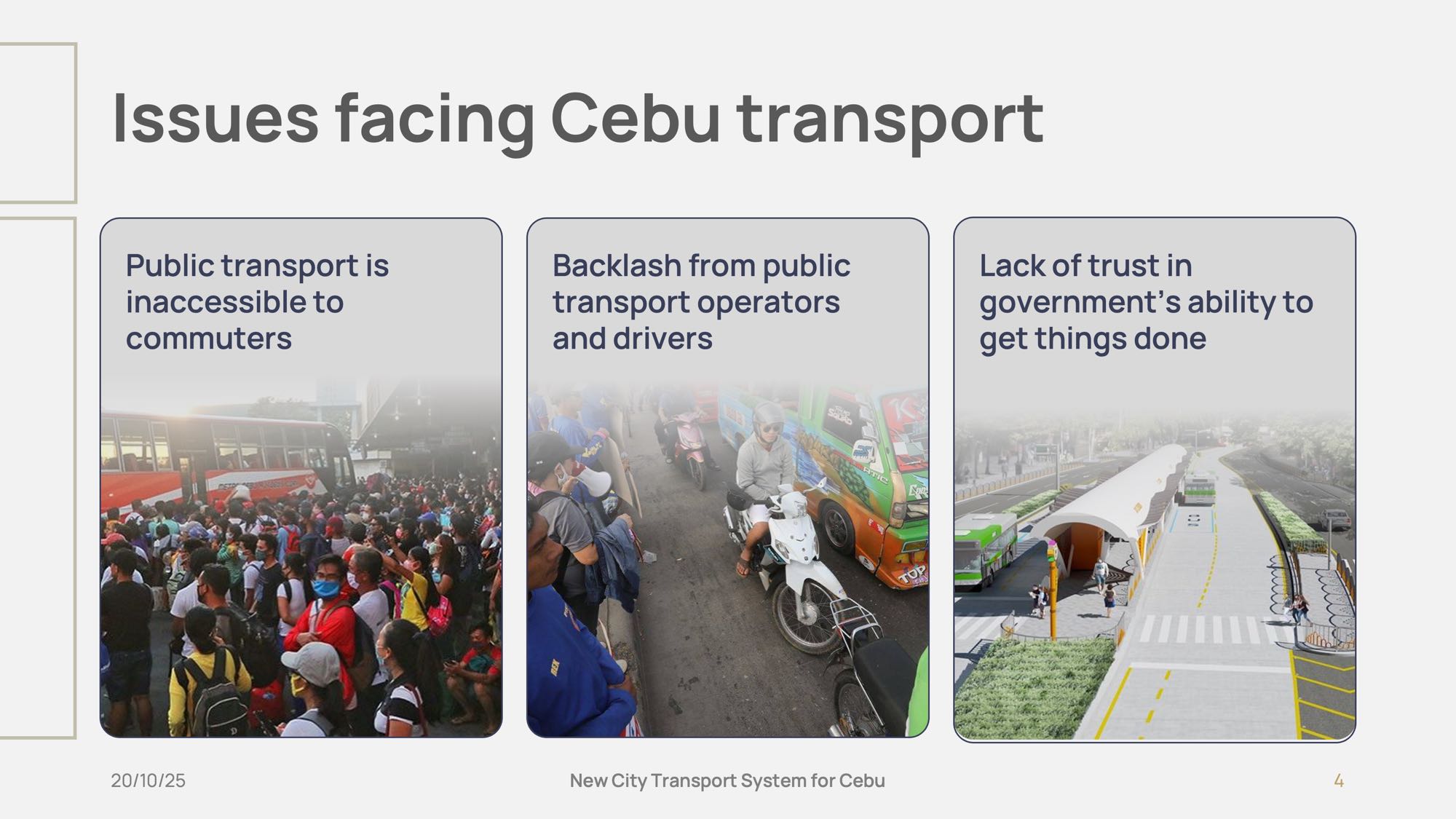 Slide 4 of CEBUS policy pitch presentation. Main issues.